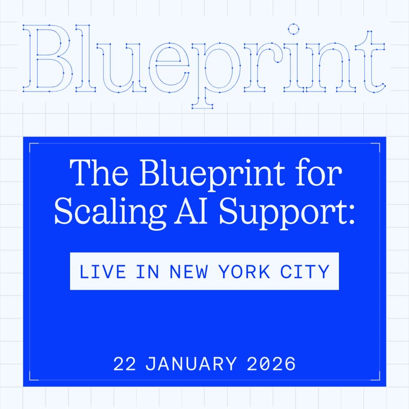 Cover Image for The Blueprint for Scaling AI Support: Live in New York City