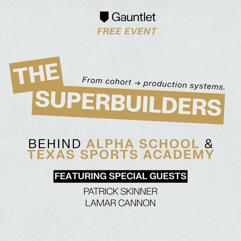 Cover Image for The Superbuilders Behind Alpha School & Texas Sports Academy