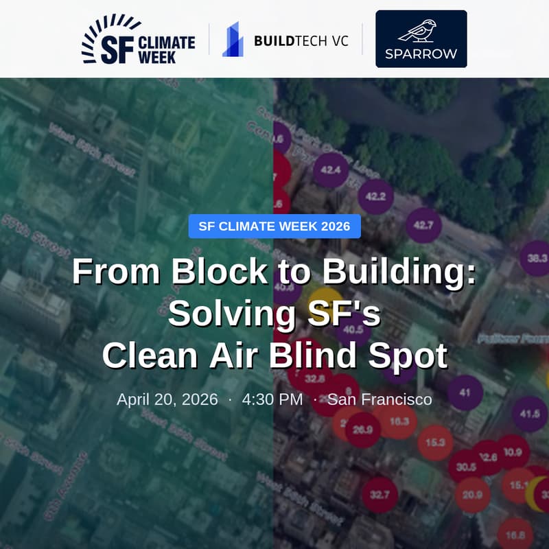 Cover Image for From Block to Building: Solving SF’s Clean Air Blind Spot