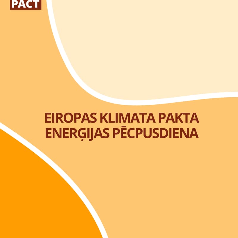 Cover Image for Ikgadējā Eiropas klimata pakta vēstnešu enerģijas pēcpusdiena