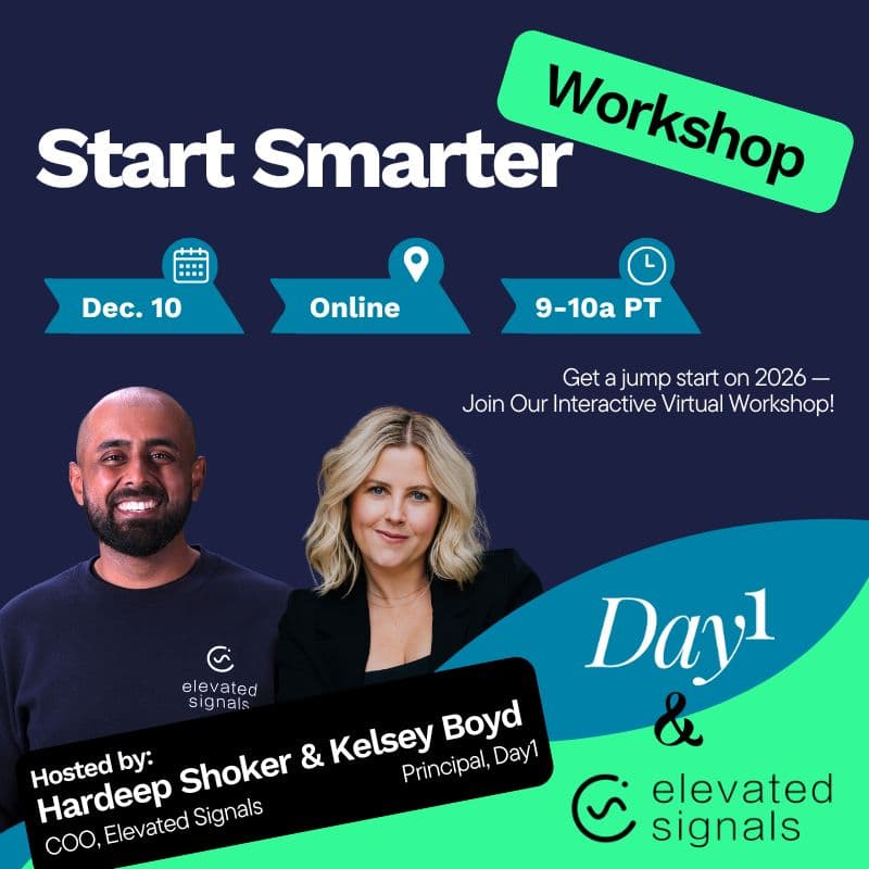 Cover Image for Start Smarter Online Workshop - Day1 x Elevated Signals