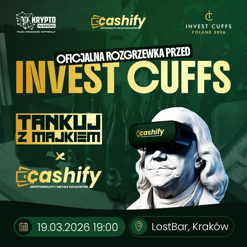 Cover Image for Oficjalna rozgrzewka przed Invest Cuffs - Tankuj z Majkiem x Cashify