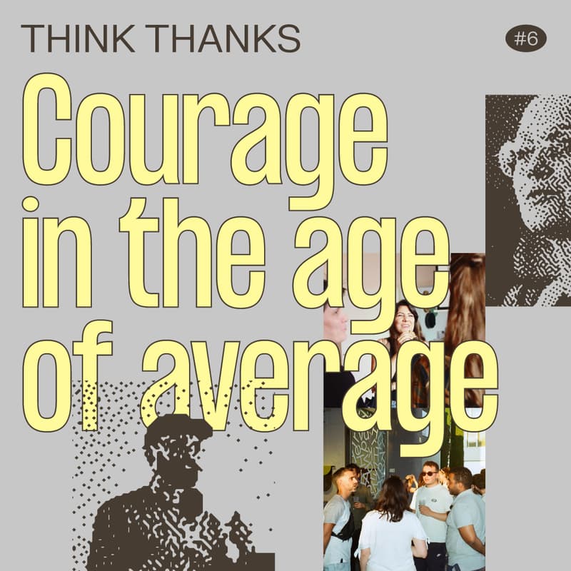 Cover Image for Think Thanks #06 by 23bis – Courage
