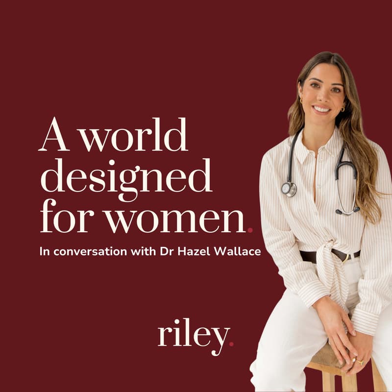 Cover Image for A World Designed for Women: In Conversation with Dr Hazel Wallace