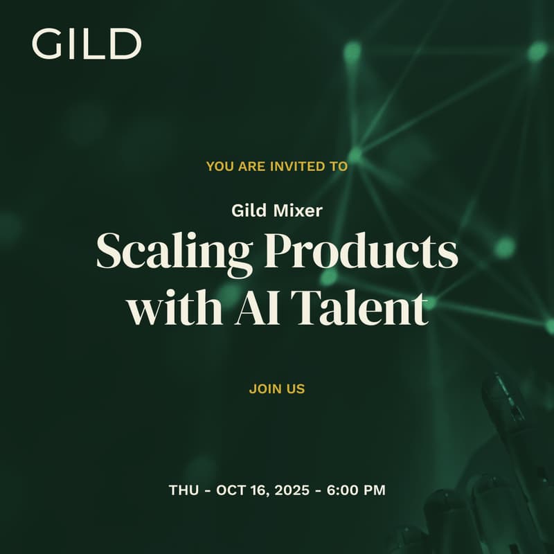 Cover Image for Gild Mixer: Scaling Products with AI Talent
