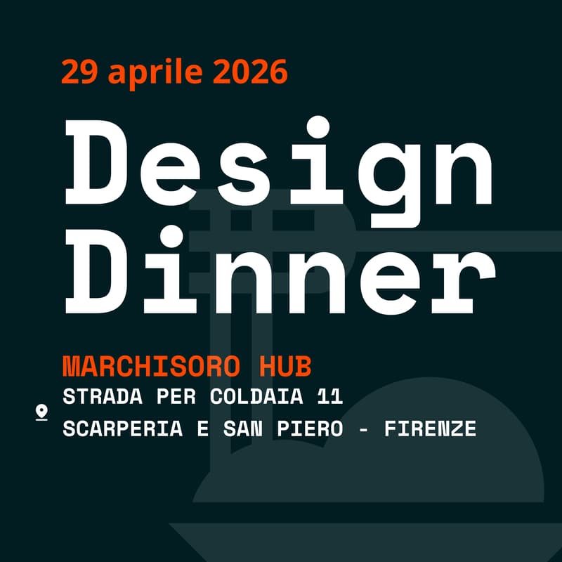 Cover Image for DesignDinner #6 Firenze - 29 Aprile