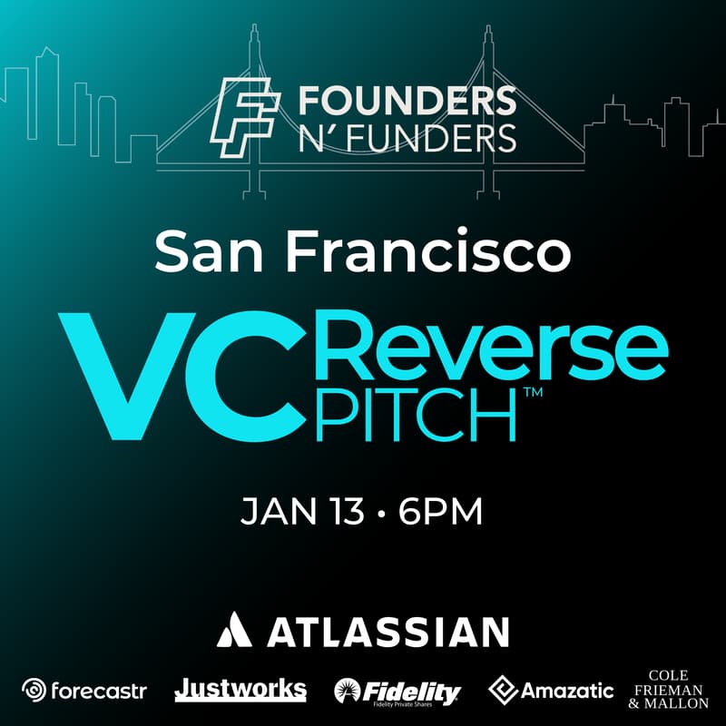 Cover Image for Founders N' Funders: San Francisco VC Reverse Pitch