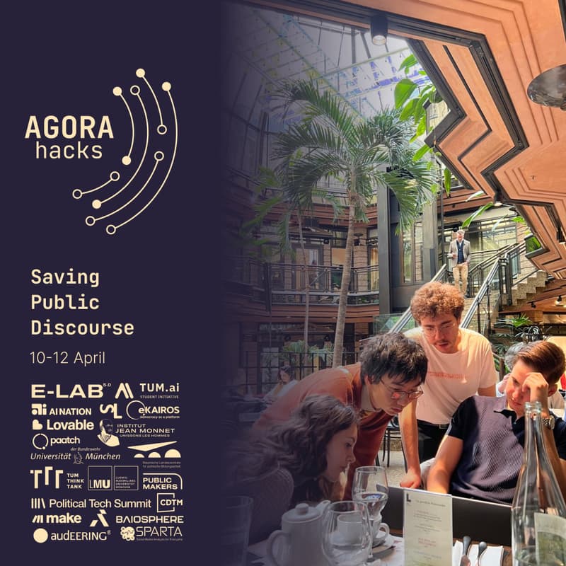 Cover Image for Agora Hacks x TUM.ai E-Lab - Saving Public Discourse Hackathon
