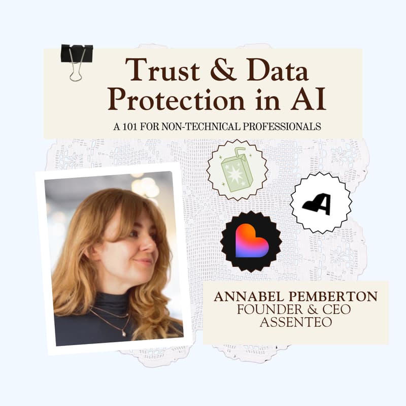Cover Image for Trust & Data Protection in AI: A 101 for Non‑Technical Professionals