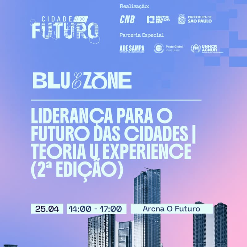 Cover Image for Liderança para o Futuro das Cidades | Teoria U Experience (2ª edição)