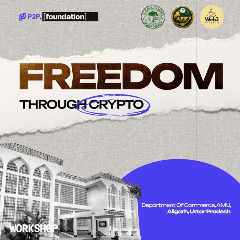 Cover Image for P2P.Foundation : Freedom Through Crypto (Department of Commerce, AMU - Aligarh)