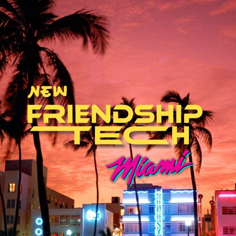 Cover Image for 🌴🍹☀️🌊  New Friendship Tech x Blockster Media Mixer