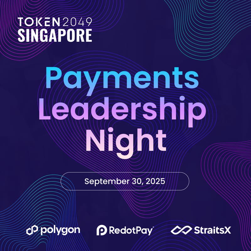 Cover Image for Payments Leadership Night w/ Polygon, StraitsX, and RedotPay