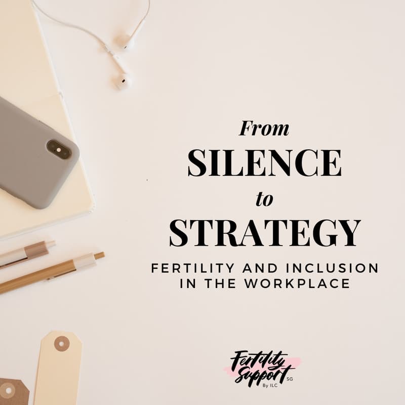 Cover Image for From Silence to Strategy: Fertility and Inclusion in the Workplace