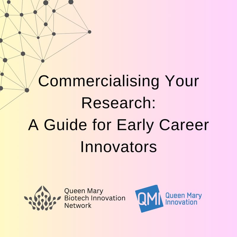Cover Image for QMBI X QMI: Commercialising Your Research: A Guide for Early-Career Innovators
