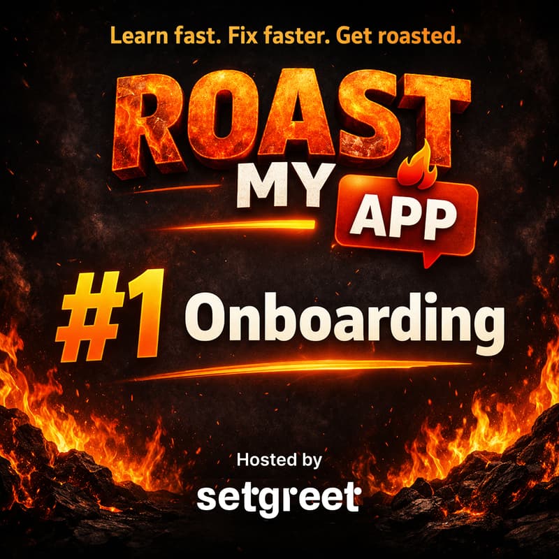 🔥 Roast My App #1 — Onboarding için kapak görseli