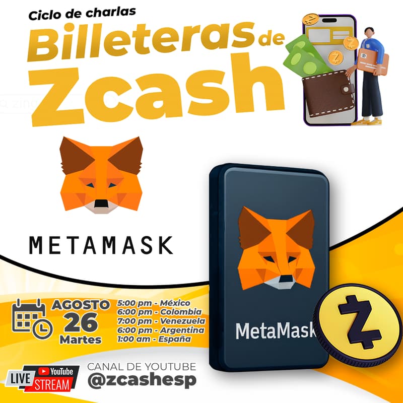 Cover Image for Ciclo de Charlas Billeteras de Zcash: Metamask