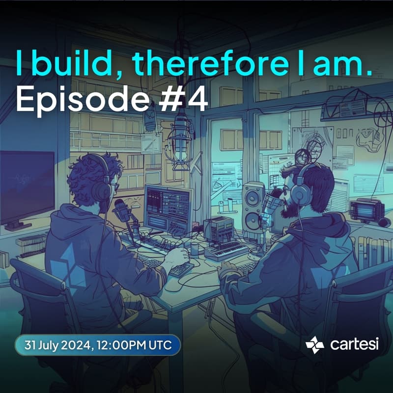Cover Image for I build, therefore I am. Episode #4