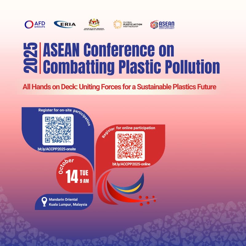 Cover Image for ASEAN Conference on Combatting Plastic Pollution 2025: 'All Hands on Deck: Uniting Forces for a Sustainable Plastics Future' (In-person)