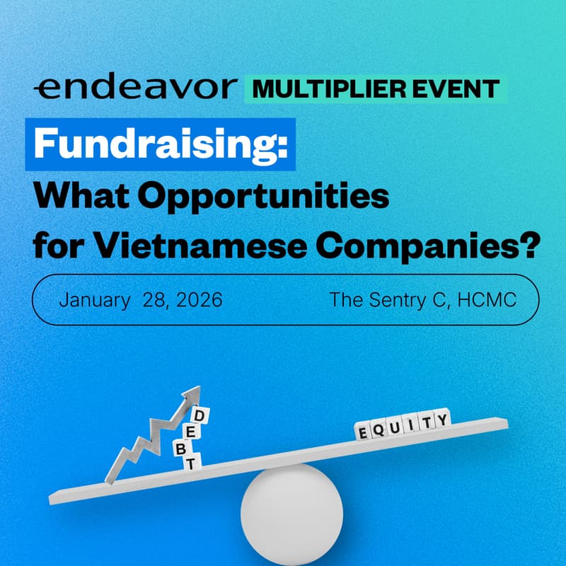 Cover Image for MULTIPLIER EVENT | Fundraising: What Opportunities for Vietnamese Companies?