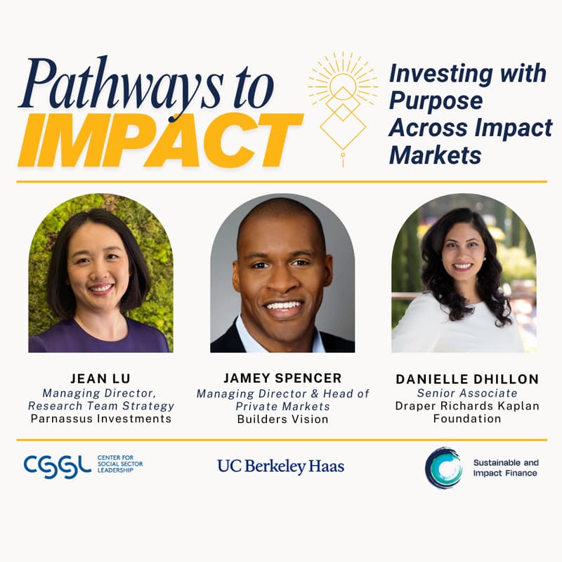 Cover Image for [Pathways to Impact] Investing with Purpose Across Impact Markets