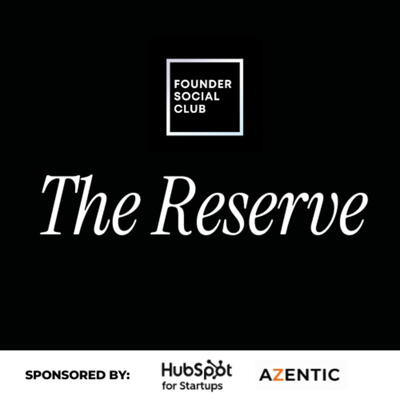 Cover Image for The Reserve by Founder Social Club