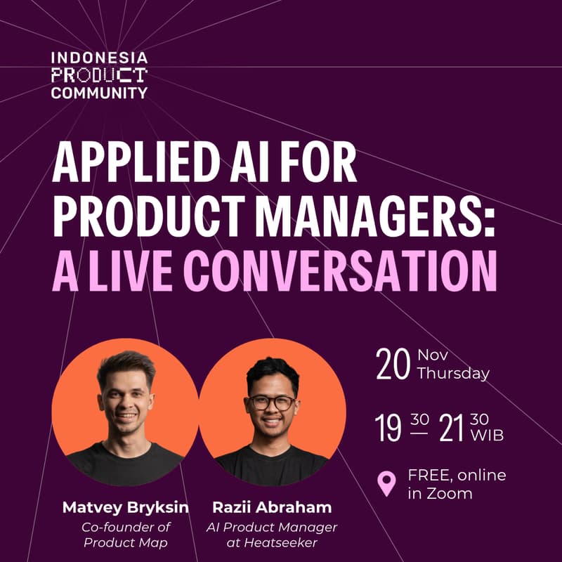 Cover Image for AI for Product Managers: A Live Conversation