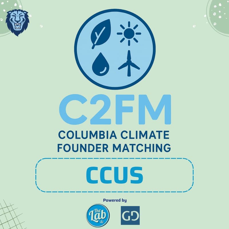 Cover Image for Columbia Climate Founder Matching: CCUS