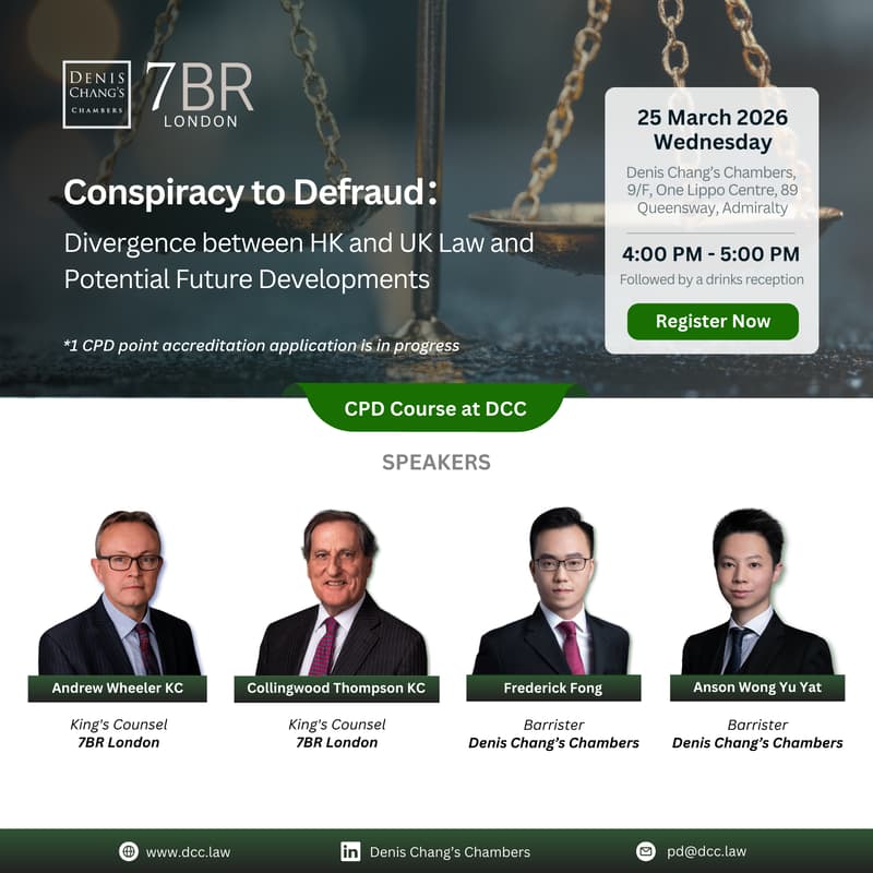 Cover Image for #CPDTalk Conspiracy to Defraud: Divergence between HK and UK Law and Potential Future Developments
