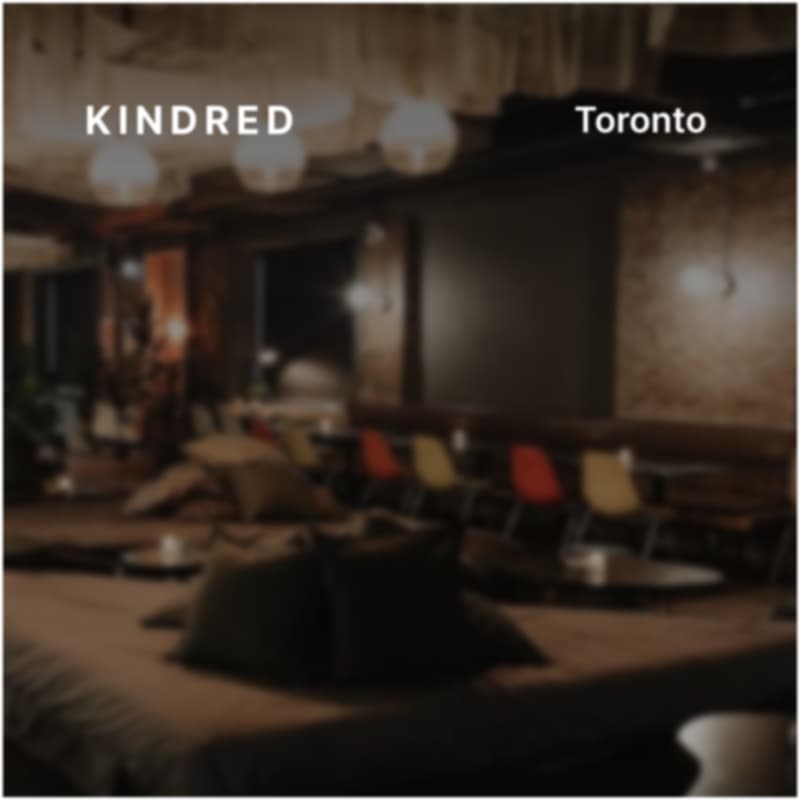 Cover Image for Kindred Toronto: Member Hangs @ Annex Hotel