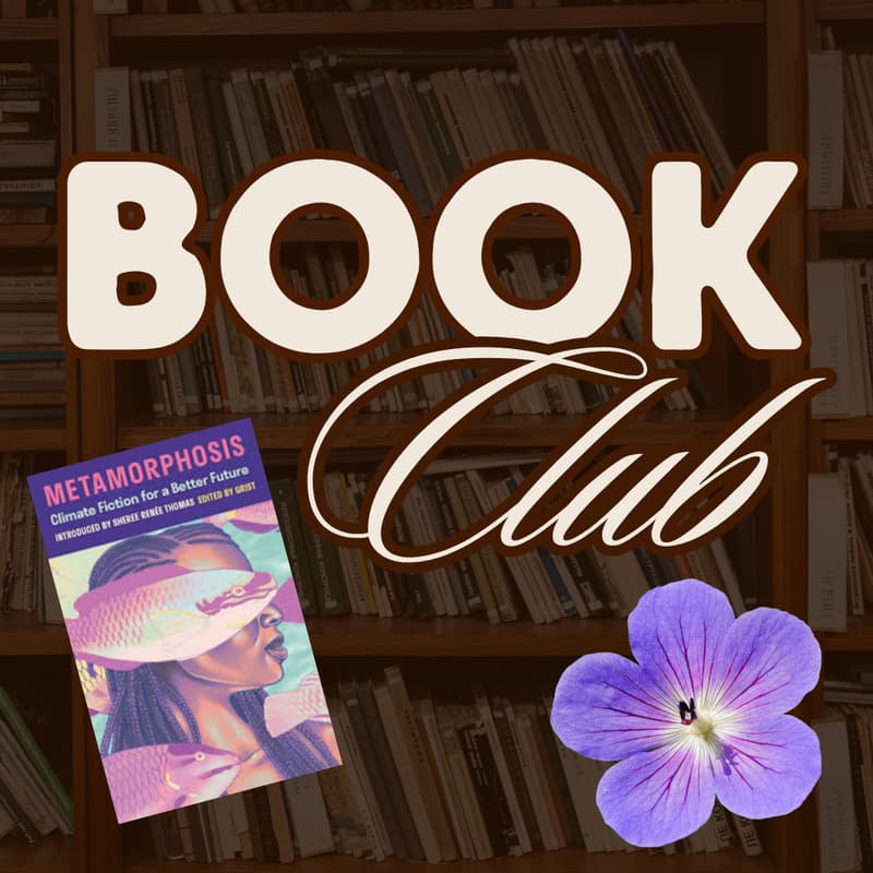 Cover Image for 📙 HeyClimate Book Club February Meetup: Metamorphosis