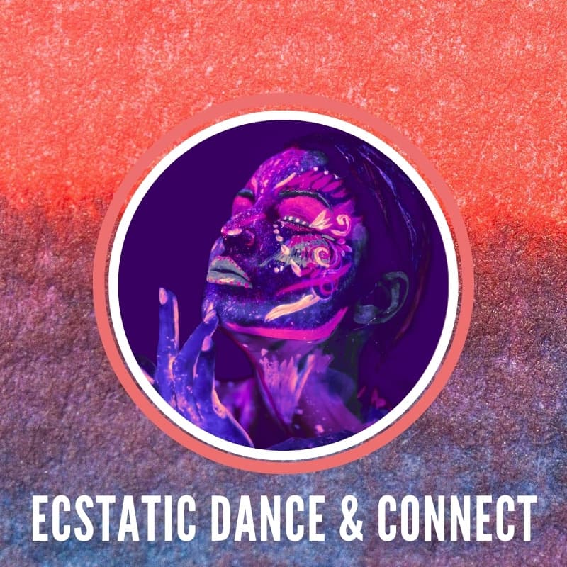 Cover Image for Ecstatic Dance & Connect