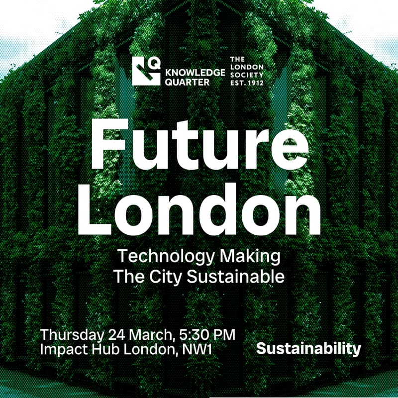 Cover Image for Future London: Technology & Sustainability