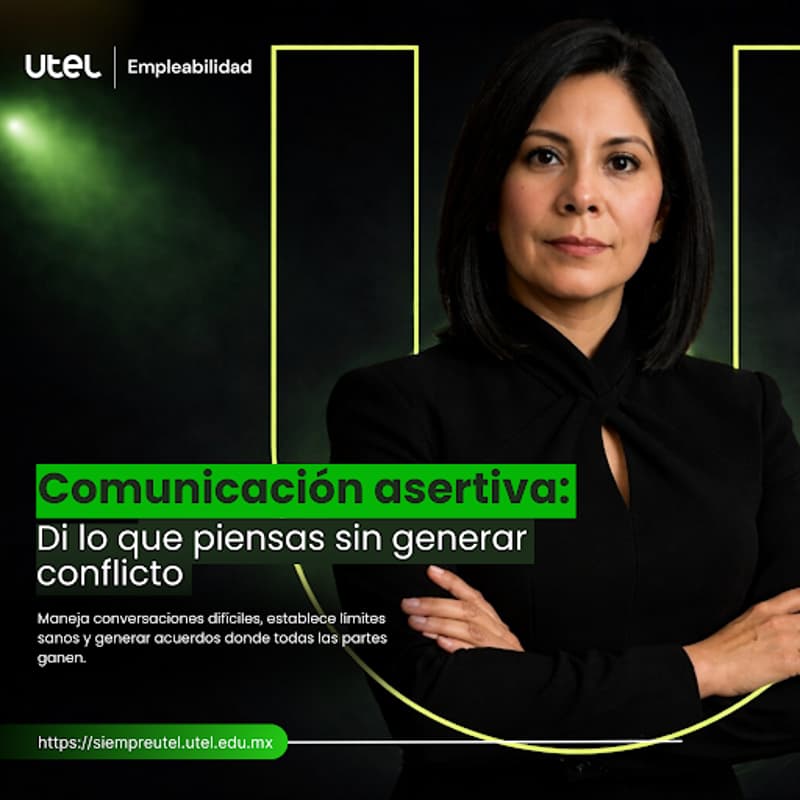 Cover Image for Comunicación asertiva: Di lo que piensas sin generar conflicto