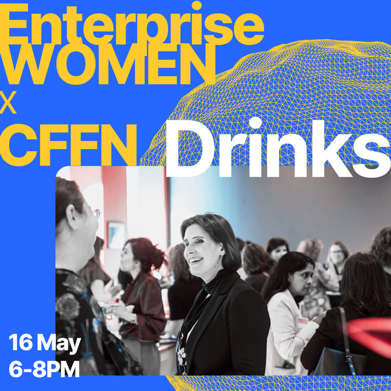 Cover Image for EnterpriseWOMEN x Cambridge Female Founders Network (CFFN) Drinks Reception