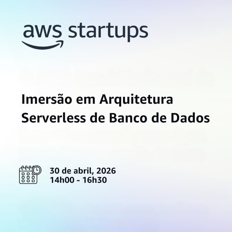 Cover Image for Imersão em Arquitetura Serverless de Banco de Dados