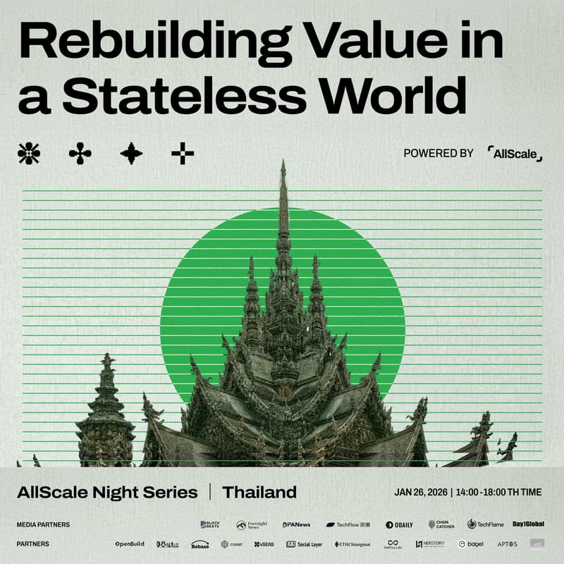Cover Image for AllScale Night Series – Thailand Edition | Rebuilding Value in a Stateless World