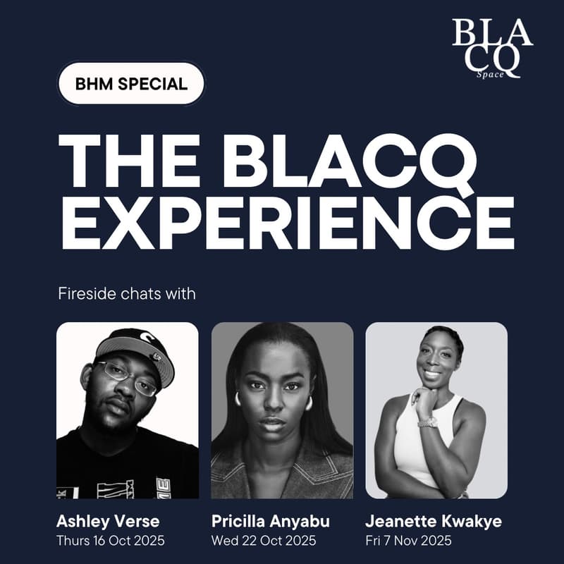 Cover Image for BLACQ Space - 3Part Special 16th & 22nd Oct & 7th Nov.