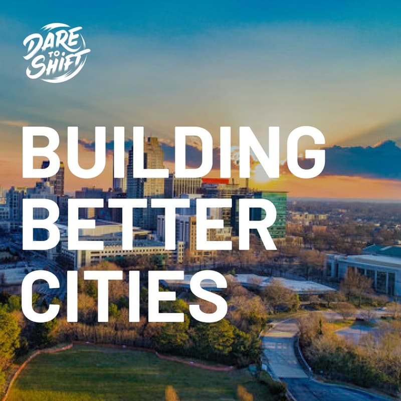 Cover Image for 🏙️ [DareToShift] Building Better Cities #2: Lecture and Networking Series