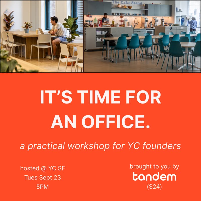 Cover Image for OFFICE SPACE 101:  a YC founder workshop
