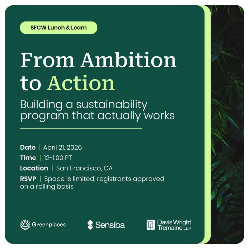 Cover Image for Lunch & Learn | From Ambition to Action: Building a Sustainability Program That Actually Works