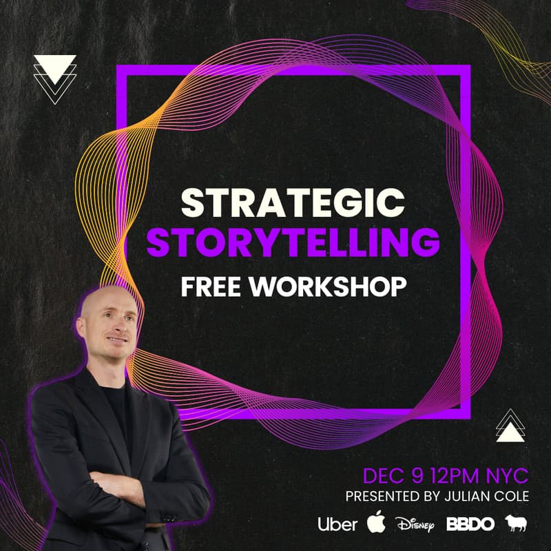 Cover Image for Strategic Storytelling | FREE Workshop By Julian Cole