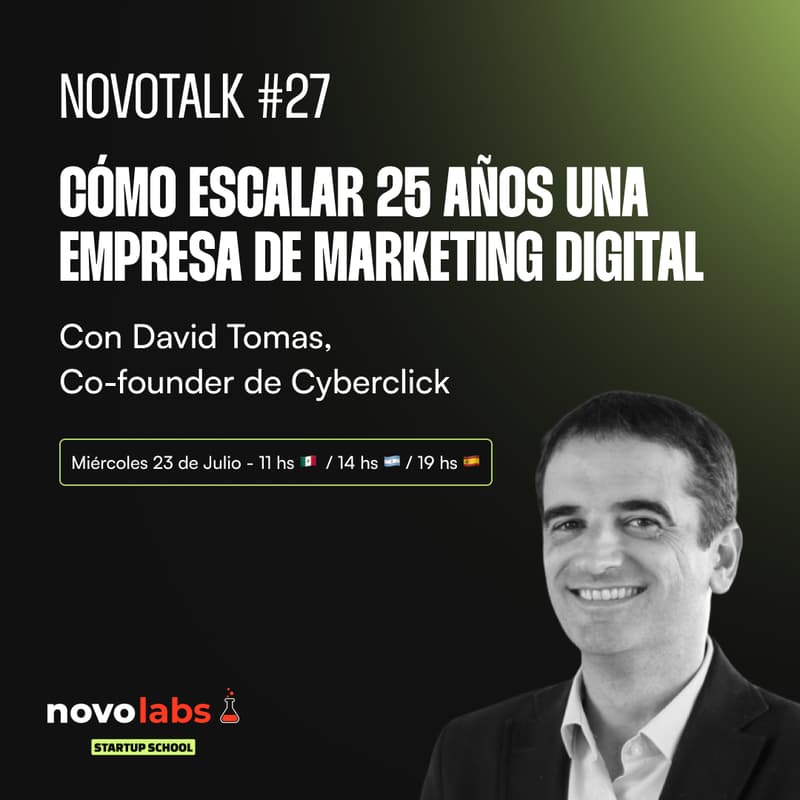 Cover Image for Cómo escalar 25 años una empresa de marketing digital | Novotalk #27