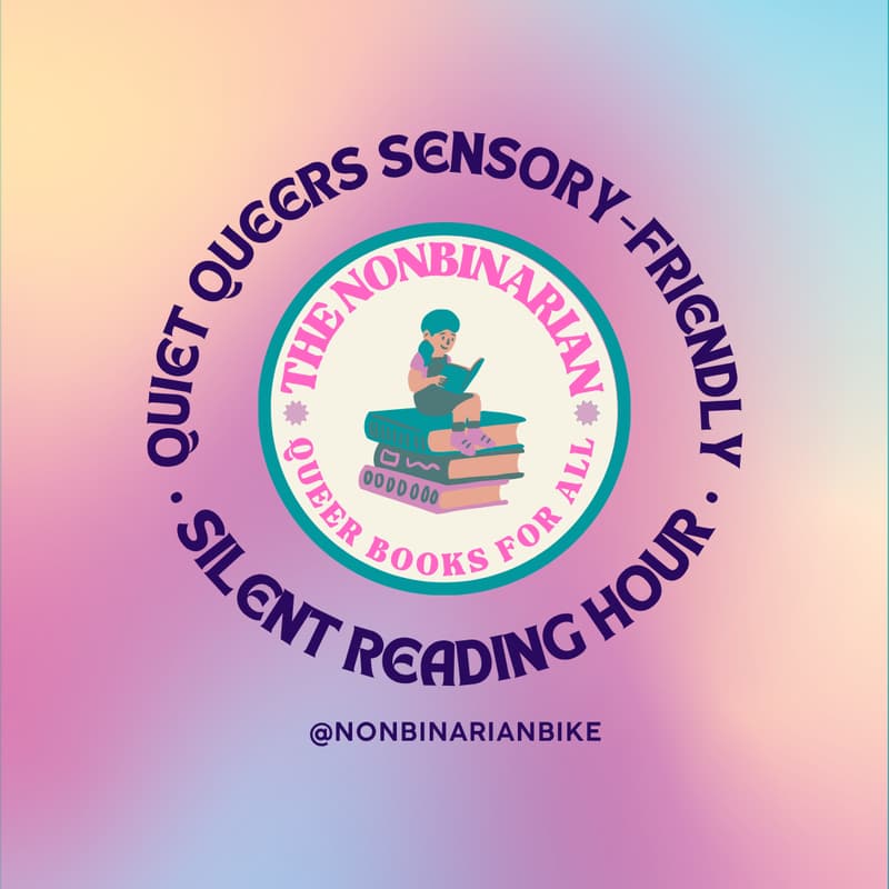 Cover Image for Quiet Queers (Silent!) Reading Hour