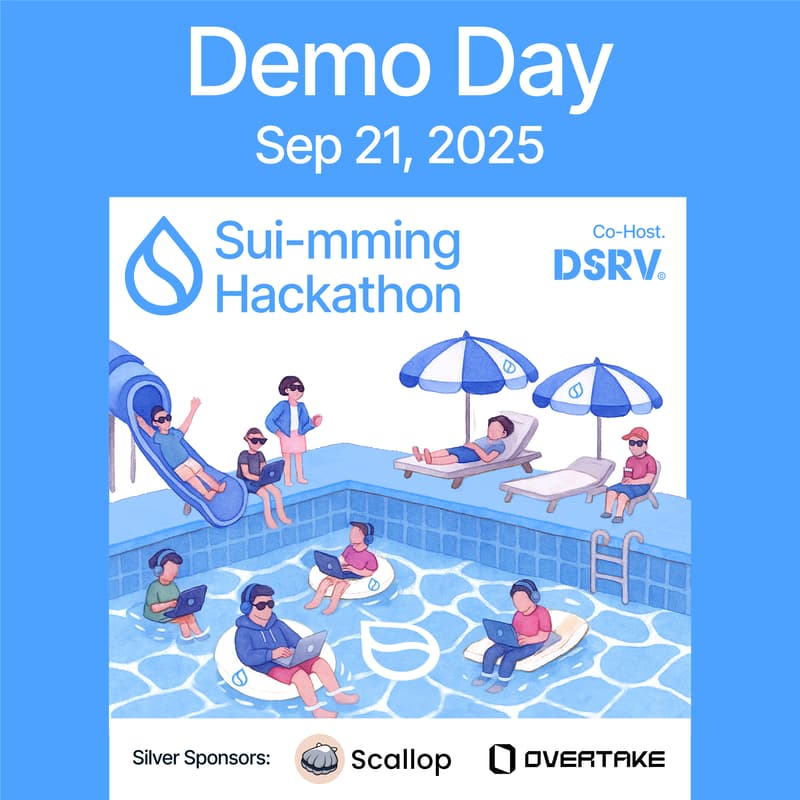 Cover Image for Demo Day: Sui-mming Hackathon 2025
