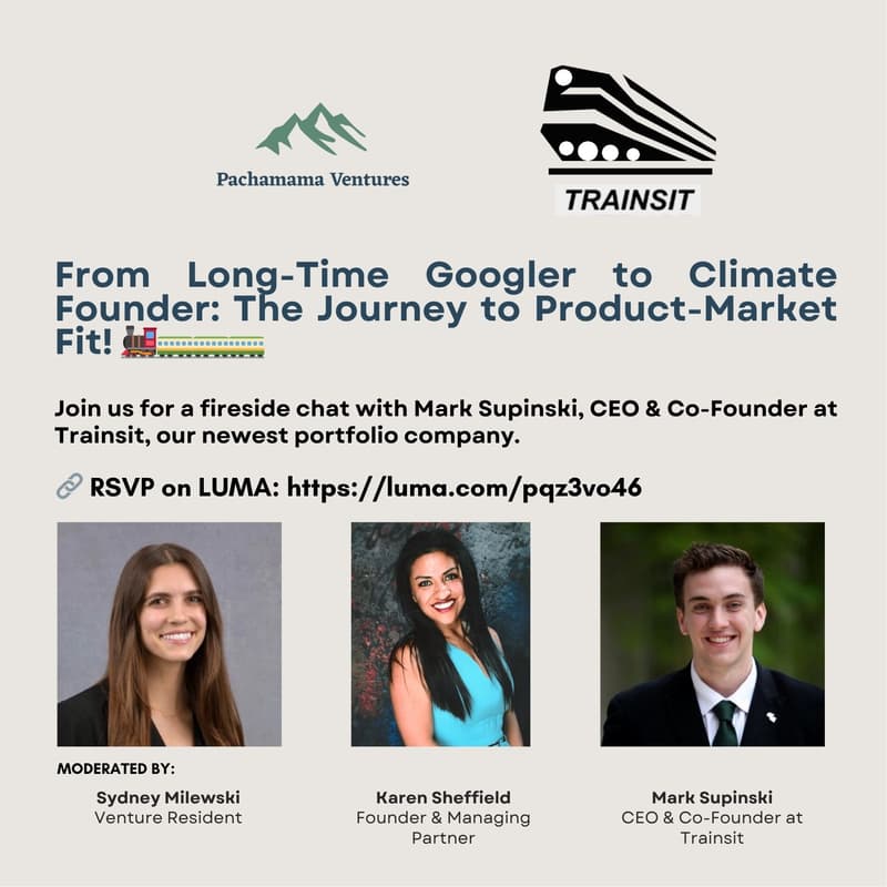 Cover Image for Pachamama Ventures Presents "From Long-Time Googler to Climate Founder: The Journey to Product-Market Fit" with Mark Supinski! ๐๐๐๐