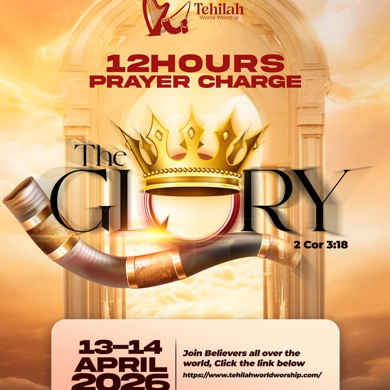 Cover Image for Tehilah World Worship - The Glory - 12 HOURS CHARGE