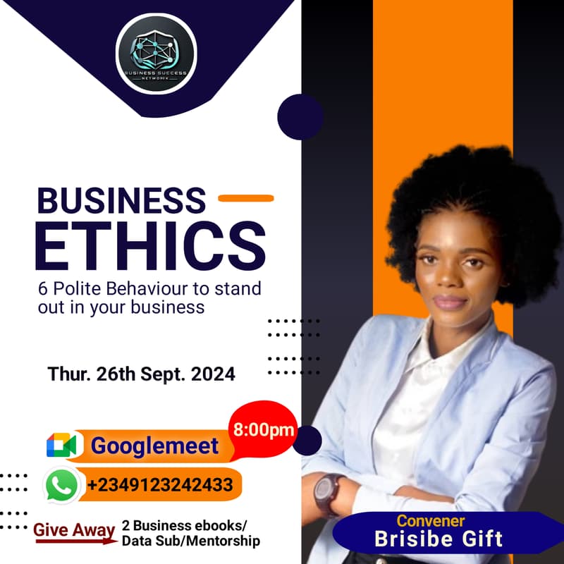 Cover Image for BUSINESS ETHICS (6 Polite Behaviour To Stand Out In Your Business)