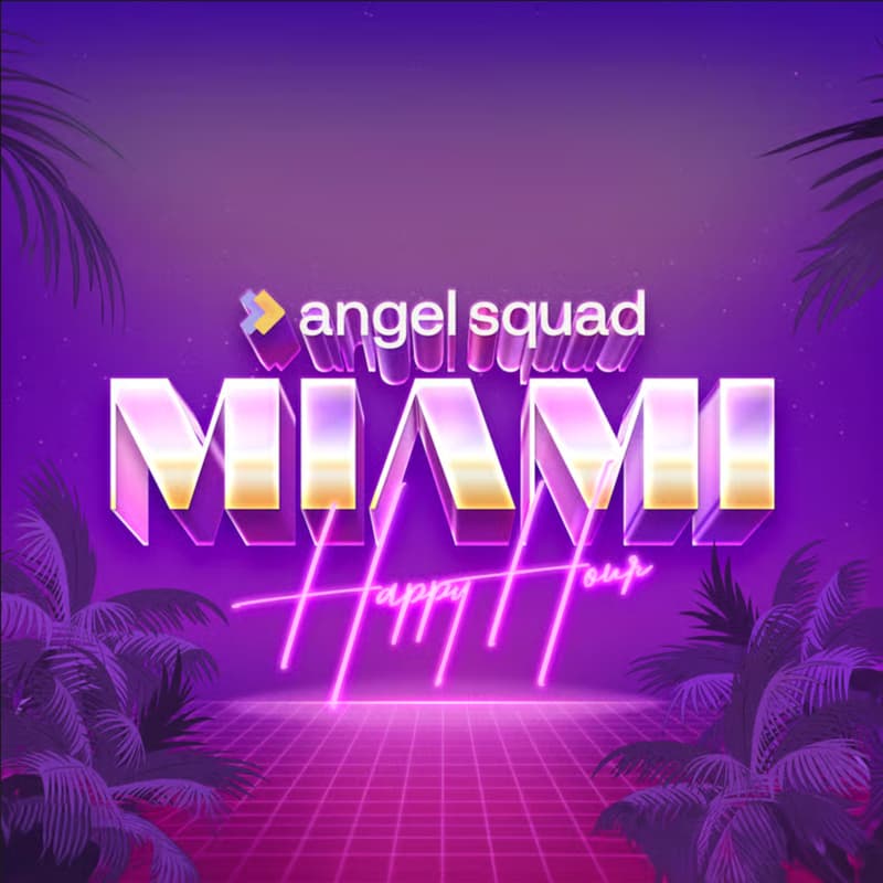 Cover Image for Miami Angel Squad Happy Hour