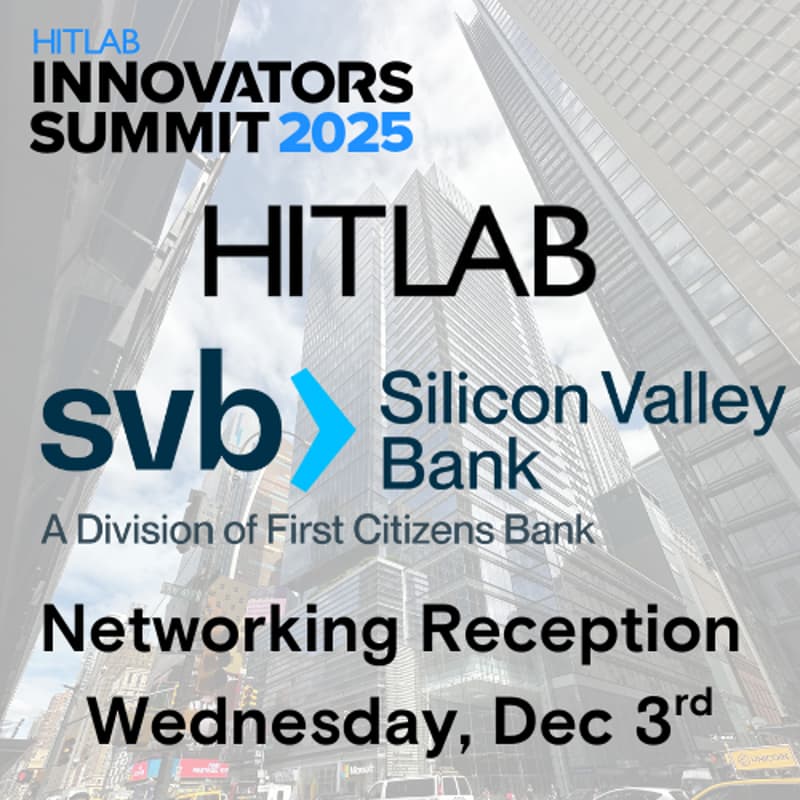 Cover Image for HITLAB-SVB Networking Reception @ Fall 2025 HITLAB Innovators Summit, NYC